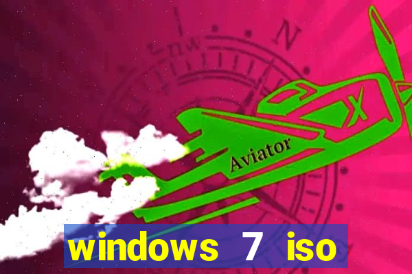 windows 7 iso download 64 bits